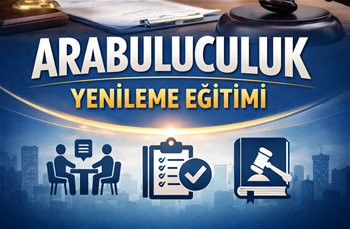 Arabuluculuk Yenileme Eğitimi